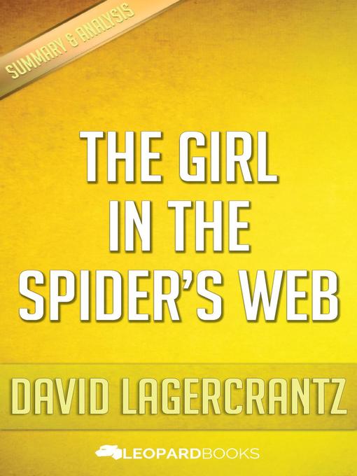 Title details for The Girl in the Spiders Web by David Lagercrantz by Leopard Books - Available